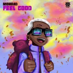 Mohbad – Feel Good