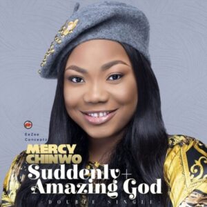 Mercy Chinwo - Amazing God