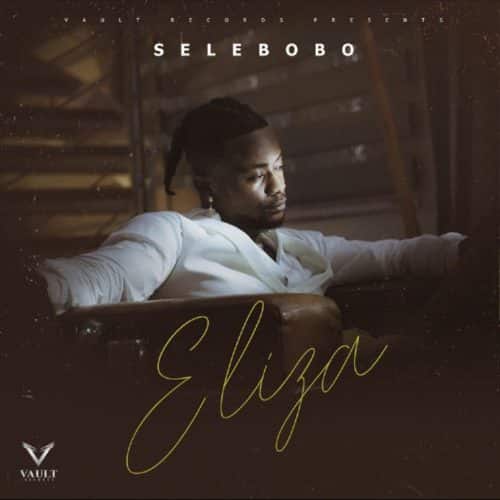 selebobo eliza mp3 download