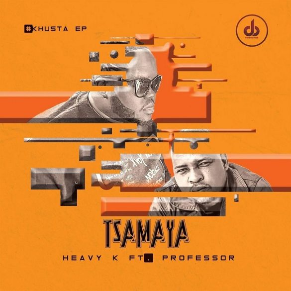 heavy k ft professor tsamaya mp3 download