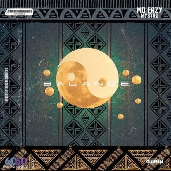 Mo Eazy ft. Mystro – Balance