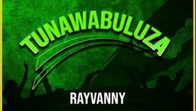 Rayvanny – Tunawabuluza