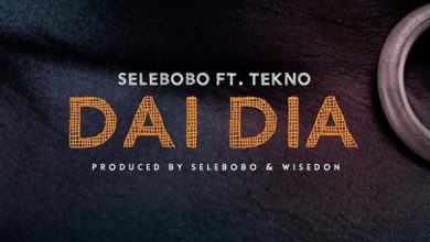 Selebobo ft. Tekno – Dai Dia Mp3