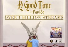 Davido’s "A Good Time" Album Surpasses 1 Billion Streams