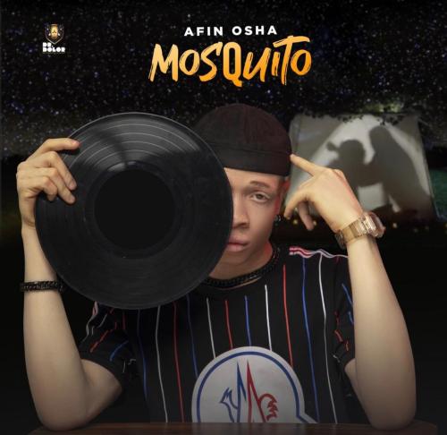 Afin Osha – Mosquito Mp3