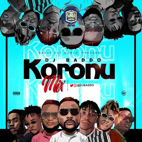 DJ Baddo - Koronu Mix