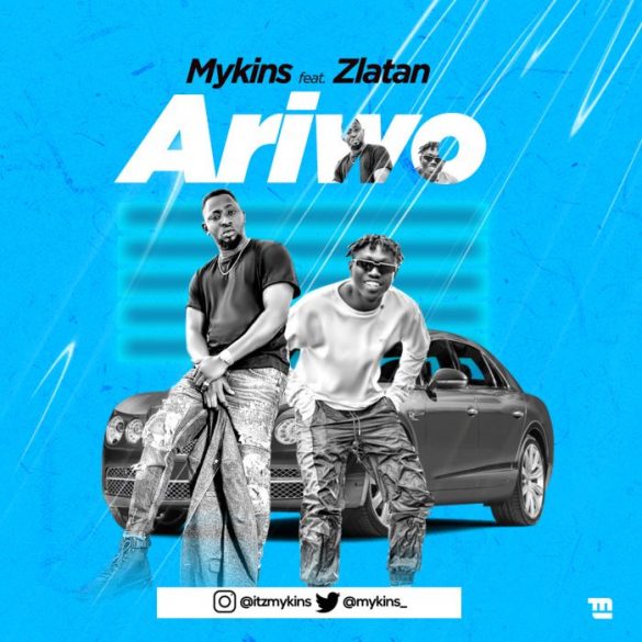 Mykins ft. Zlatan - Ariwo