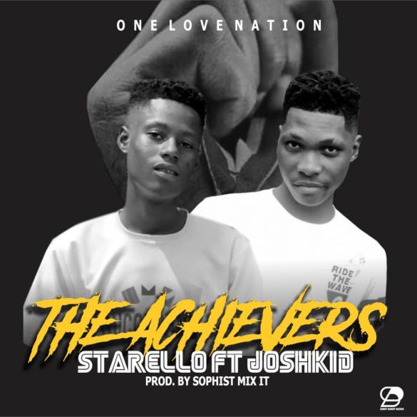 Starello ft. Joshkid - The Achievers [virginsound.com.ng]