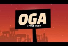 Rudeboy – Oga (Lyric Video)