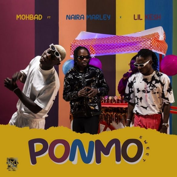 Mohbad ft. Naira Marley, Lil Kesh – Ponmo Sweet mp3