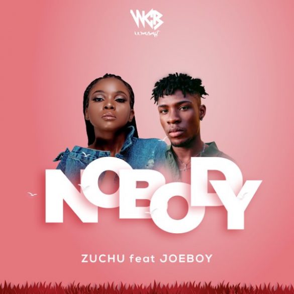 Zuchu ft. Joeboy – Nobody