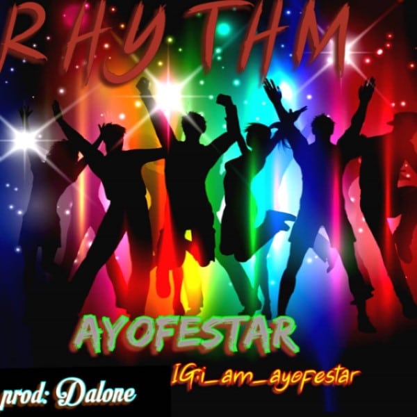 Ayofestar - Rhythm Mp3