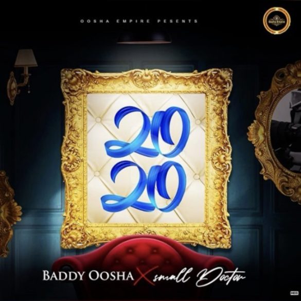 Baddy Oosha x small Doctor – 2020