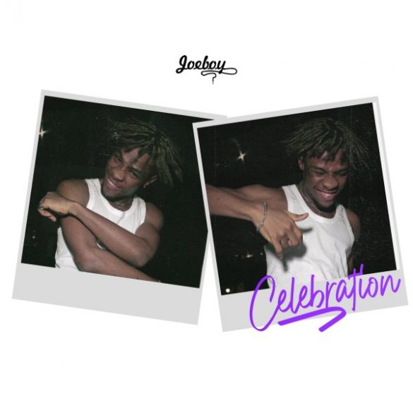 Joeboy - Celebration