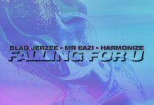 Blaq Jerzee – Falling For U ft. Mr Eazi, Harmonize