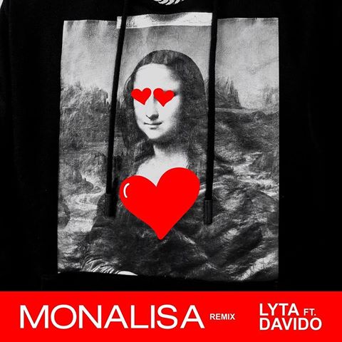 Lyta - Monalisa (Remix) ft. Davido