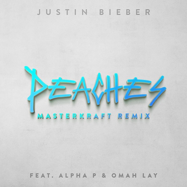 Justin Bieber - Peaches ft. Alpha P, Omah Lay