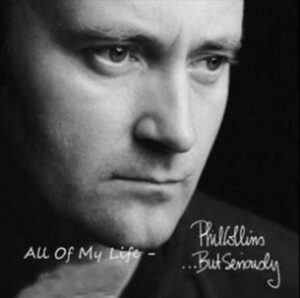 Phil Collins – All of My Life