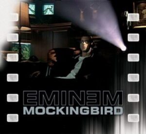 Eminem – Mockingbird