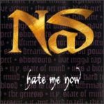 Nas – Hate Me Now ft. Puff Daddy