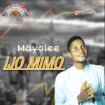Mayo Lee - Ijo Mimo
