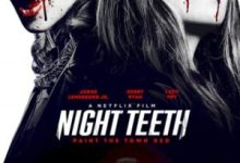 Night Teeth (2021)