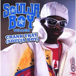 Soulja Boy - Crank That