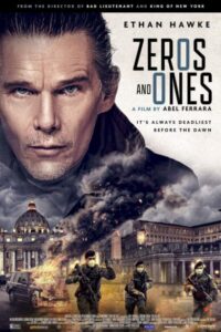 Zeros and Ones (2021)