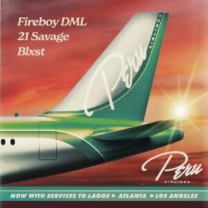 Fireboy DML – Peru (Remix) ft. 21 Savage, Blxst