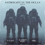 Masked Wolf – Astronaut In The Ocean ft. G Eazy, DDG